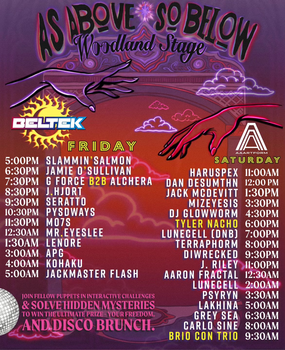 As Above, So Below - Woodland stage lineup